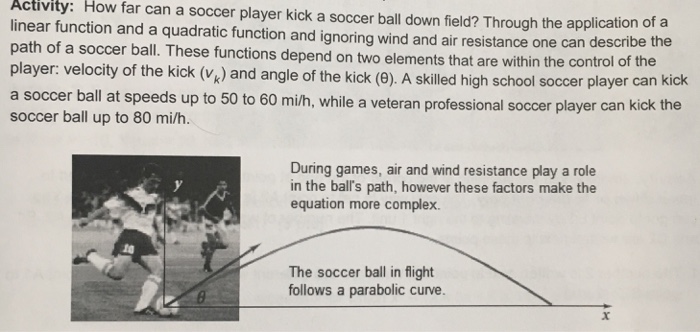 Solved Activity: How far can a soccer player kick a soccer | Chegg.com