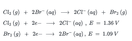 Solved Cl2(g)+2Br−(aq) 2Cl−(aq)+Br2 | Chegg.com