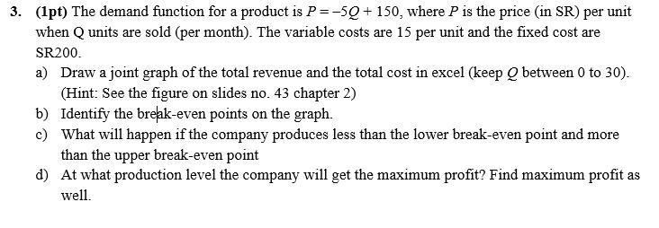 Solved 3. (1pt) The Demand Function For A Product Is | Chegg.com