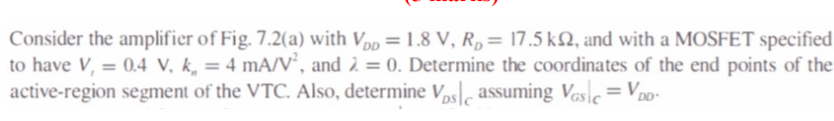 Solved Consider the amplifier of Fig. 7.2(a) with Vpp = 1.8 | Chegg.com