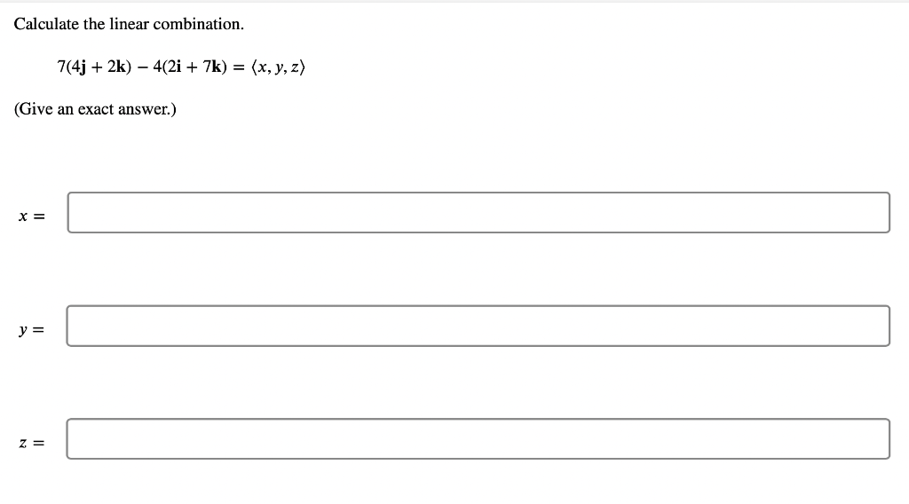 Calculate the linear combination.
\[
7(4 \mathbf{j}+2 \mathbf{k})-4(2 \mathbf{i}+7 \mathbf{k})=\langle x, y, z\rangle
\]
(Giv