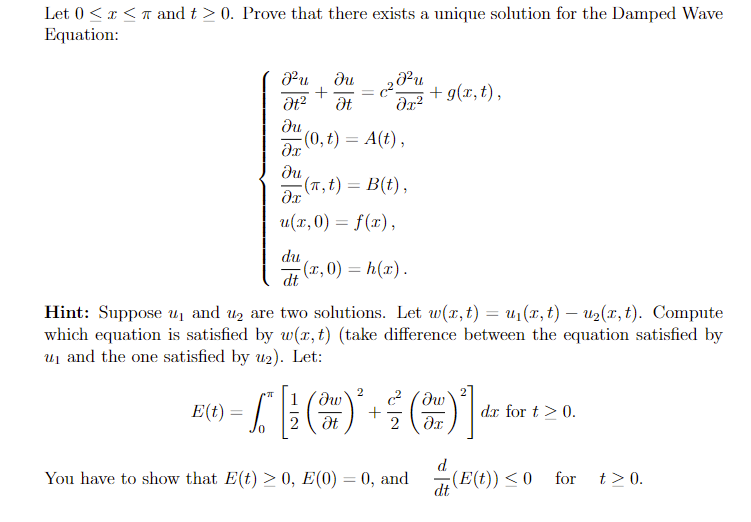 Solved Let 0 0. Prove That There Exists A Unique Solution | Chegg.com