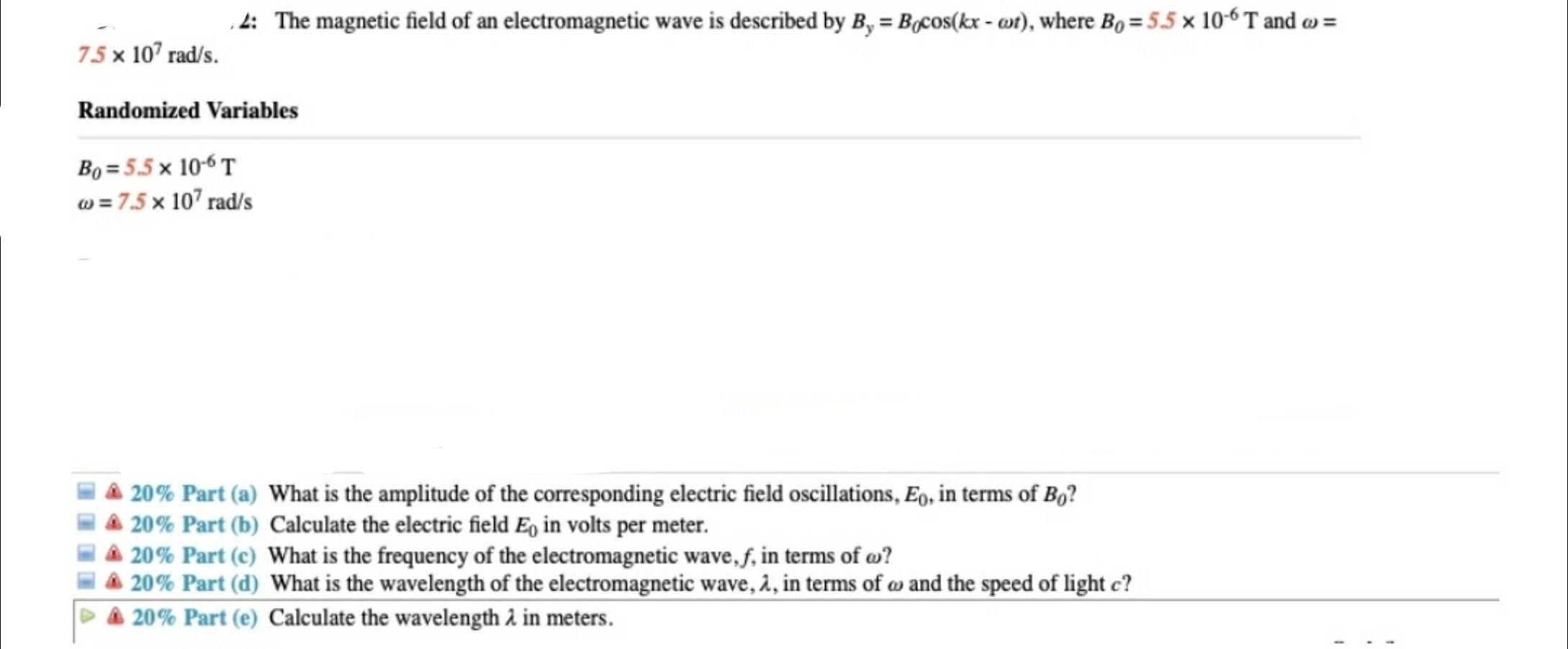 Solved 4 The Magnetic Field Of An Electromagnetic Wave I Chegg Com