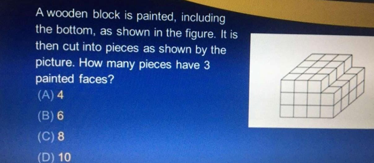 Solved A wooden block is painted, including the bottom, as