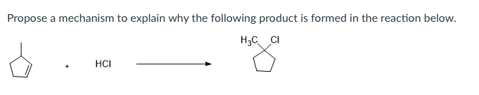 Solved Propose a mechanism to explain why the following | Chegg.com