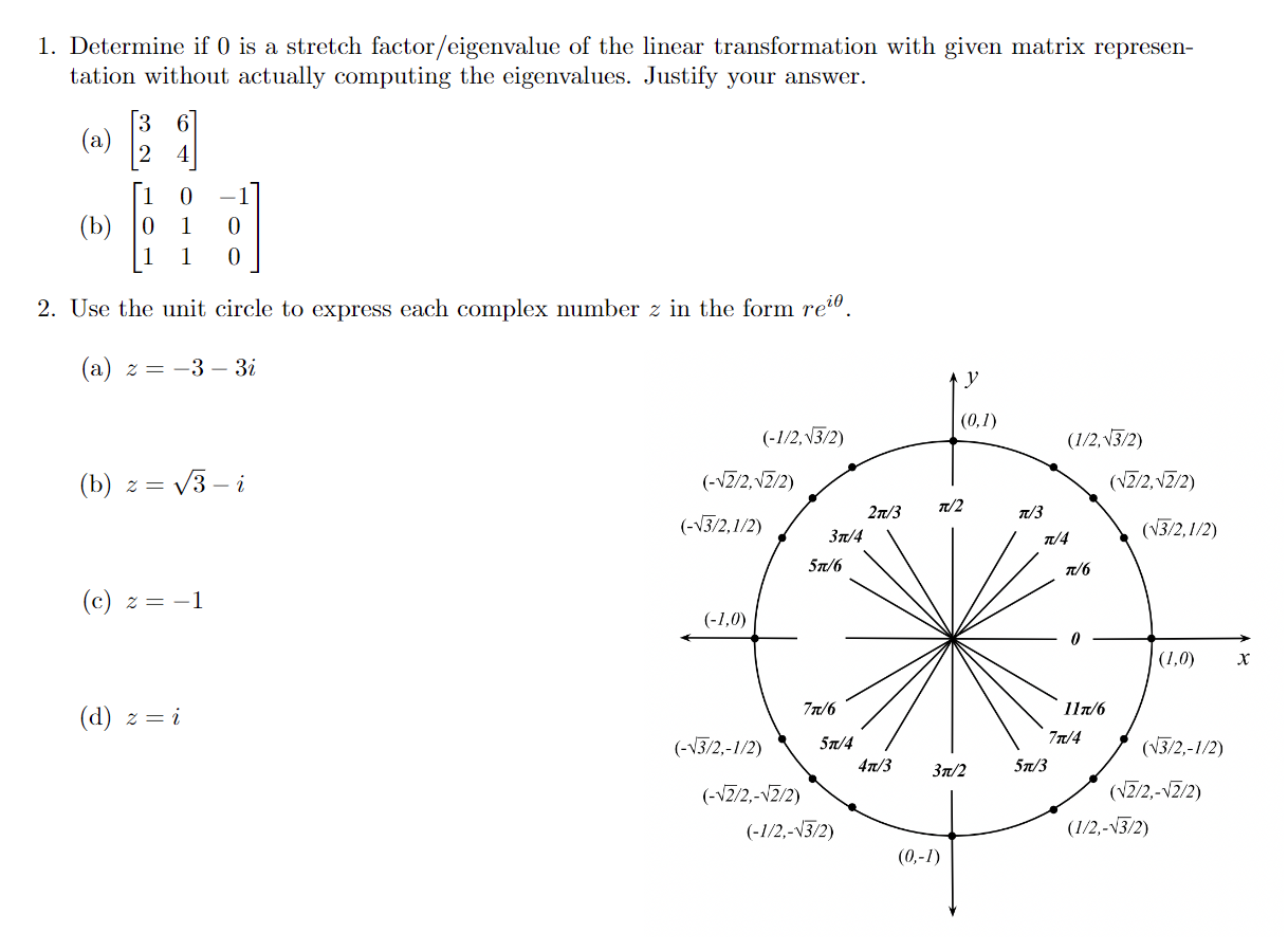 Solved 1. Determine if 0 is a stretch factor/eigenvalue of | Chegg.com
