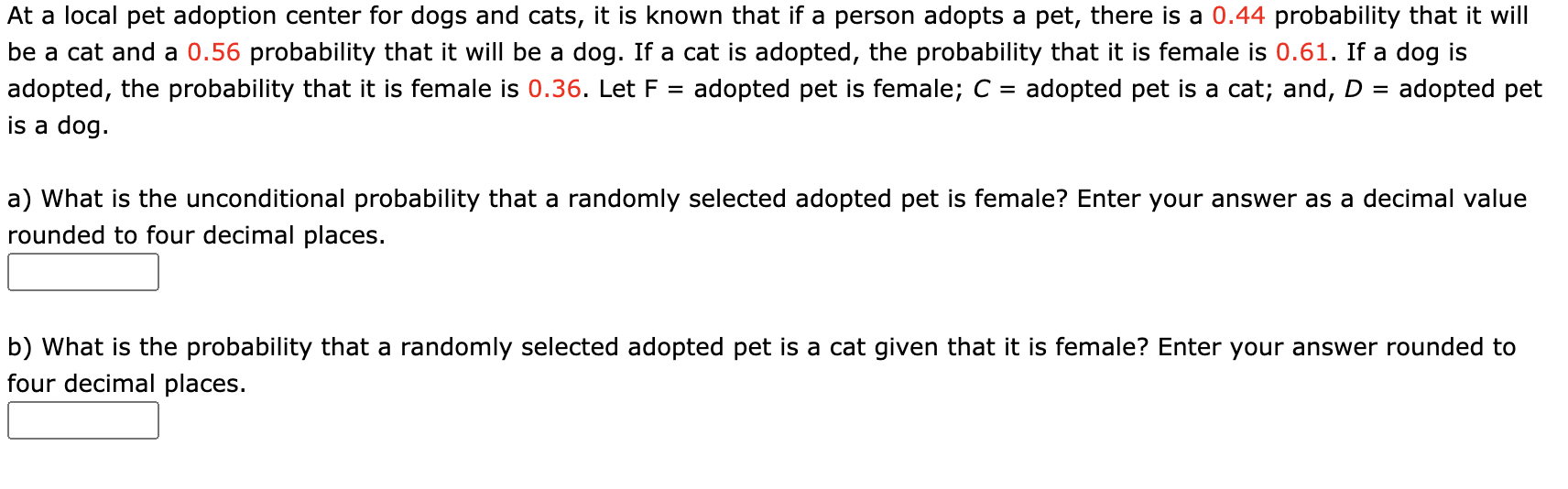 solved-at-a-local-pet-adoption-center-for-dogs-and-cats-it-chegg