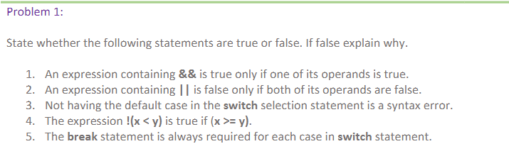 Solved State whether the following statements are true or | Chegg.com