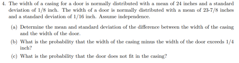 Solved 4 The Width Of A Casing For A Door Is Normally Di