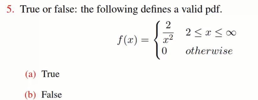 Solved 5. True or false: the following defines a valid pdf. | Chegg.com