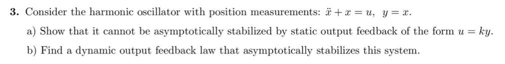 Solved 3. Consider the harmonic oscillator with position | Chegg.com