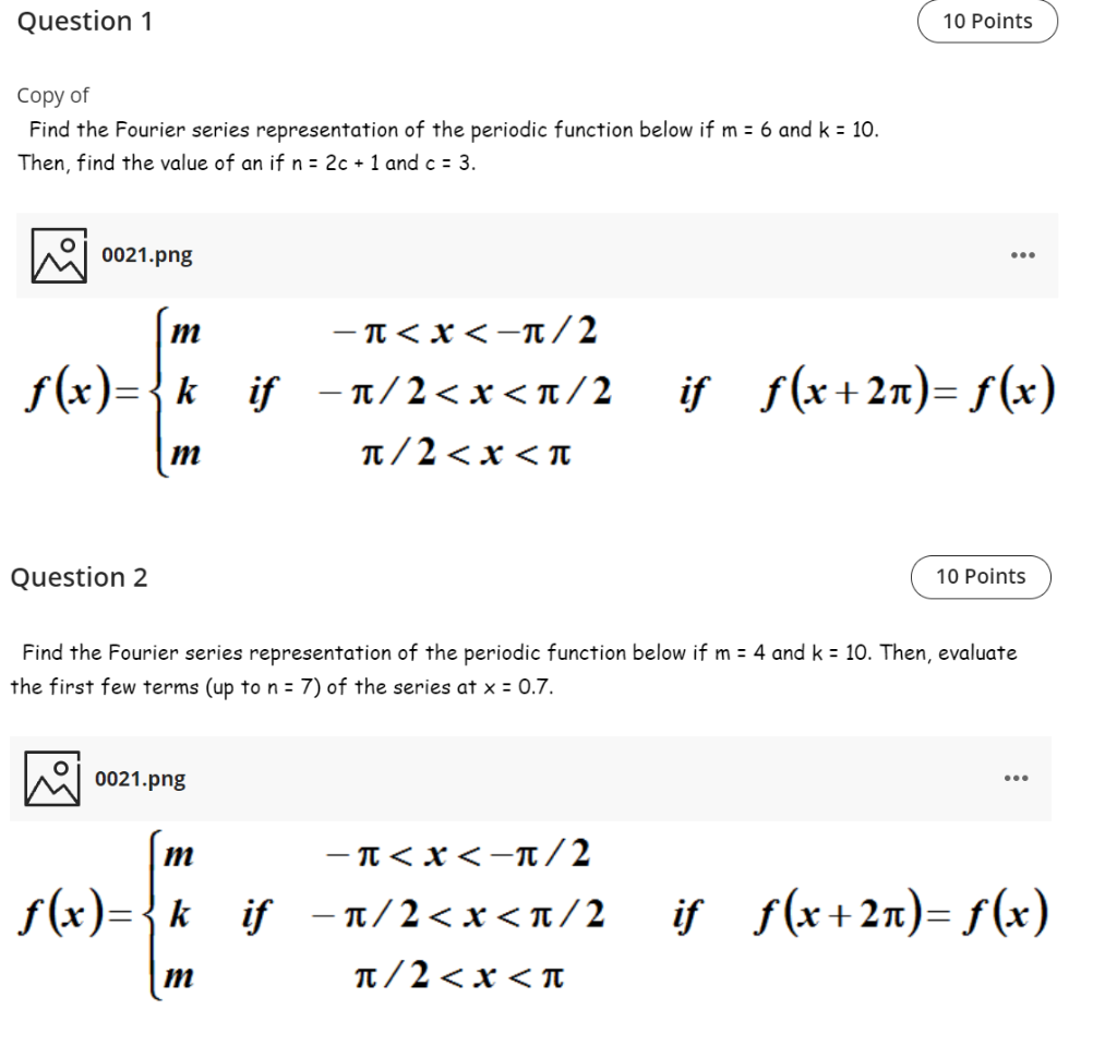 Solved Question 1 10 Points Copy Of Find The Fourier Series | Chegg.com