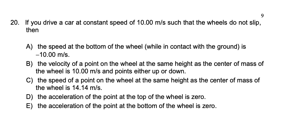 Solved 9 20. If you drive a car at constant speed of 10.00 | Chegg.com