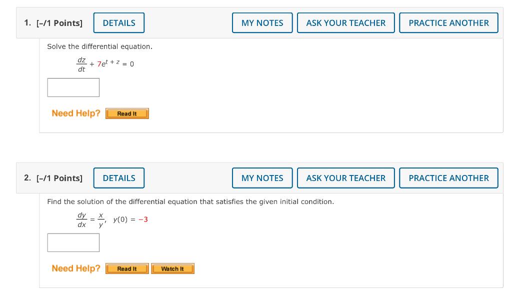 Solved Solve The Differential Equation. Dtdz+7et+z=0 11 