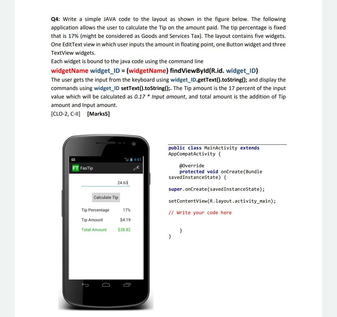 Solved Q4: Write a simple JAVA code to the layout as shown | Chegg.com