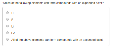 Solved: Which Of The Following Elements Can Form Compounds ... Solved: Which Of The Following Elements Can Form Compounds ...