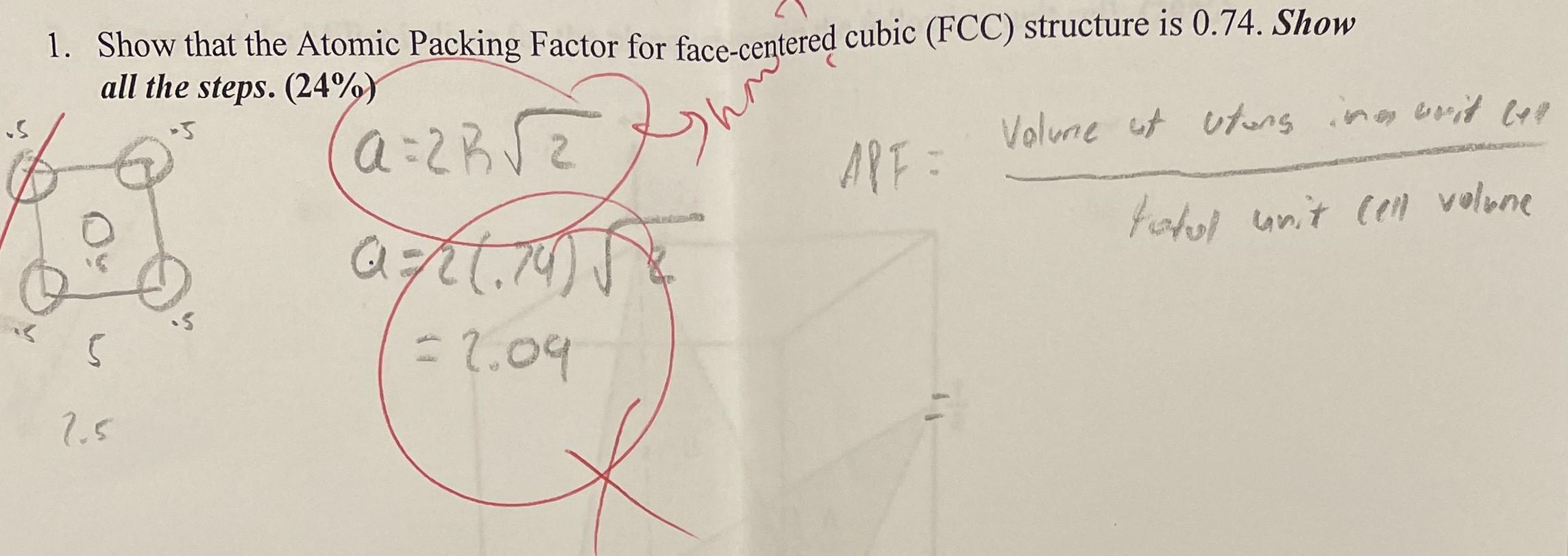 Solved 1. Show that the Atomic Packing Factor for