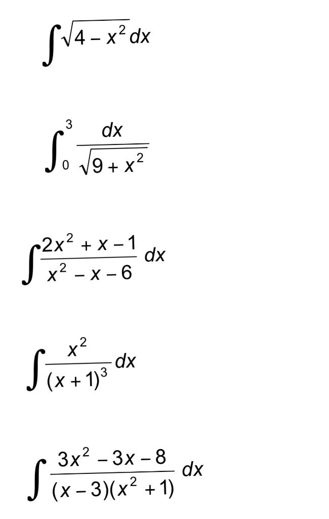 solved-4-x2-dx-3-dx-0-9-x2-p2x-2x-x-1-dx-x2-x-6-chegg