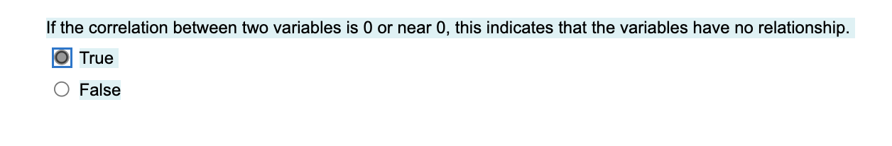 Solved If the correlation between two variables is 0 or near | Chegg.com