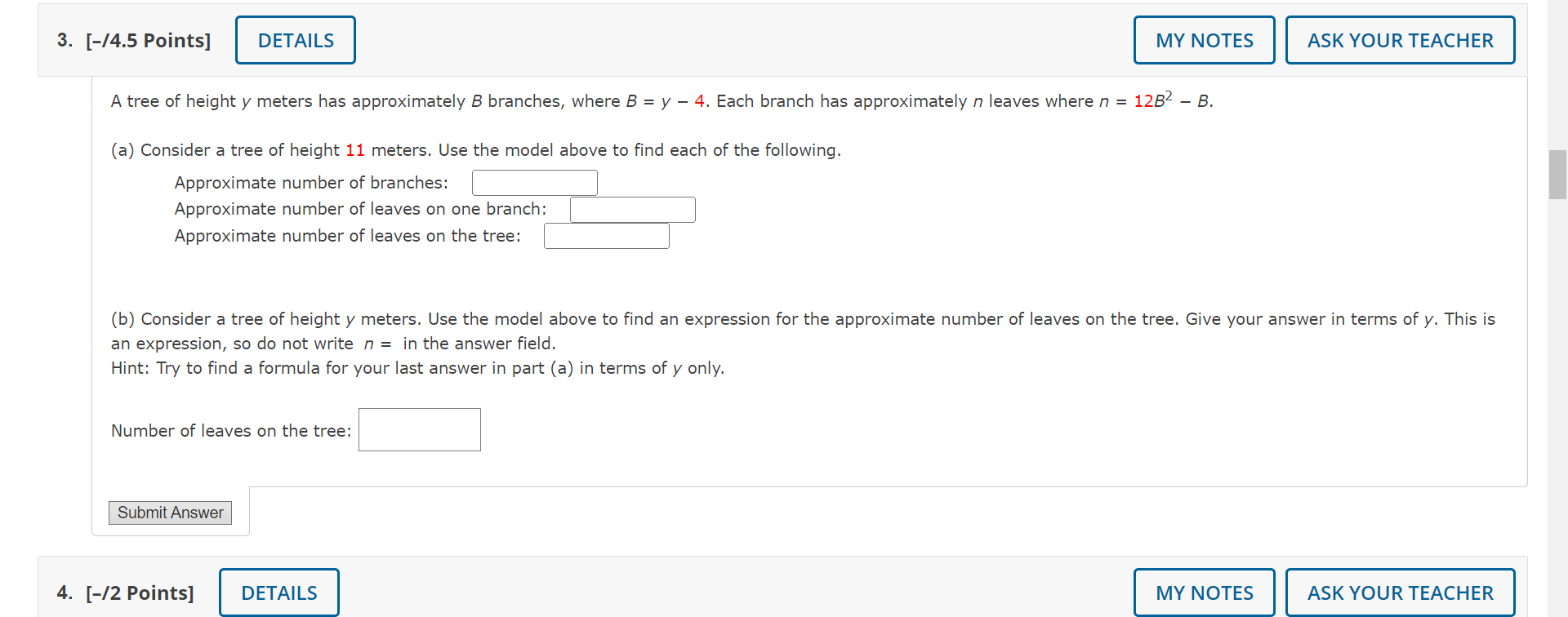 Solved A Tree Of Height Y Meters Has Approximately B | Chegg.com