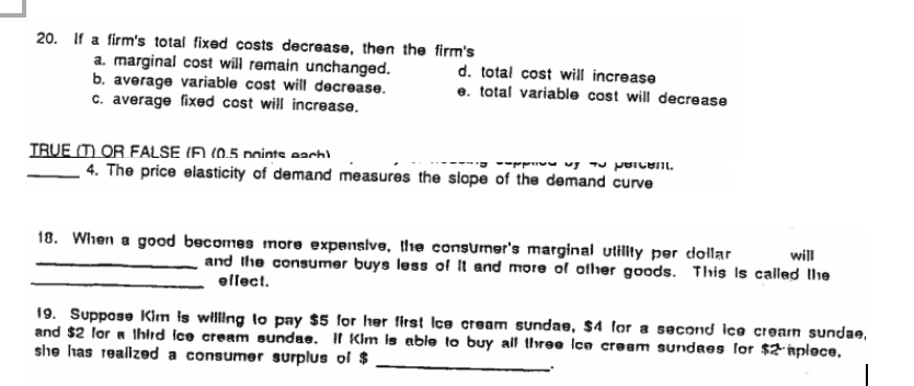 20. If a firm's total fixed costs decrease, then the | Chegg.com