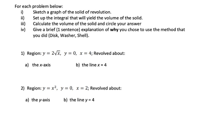 Solved For each problem below: i)Sketch a graph of the solid | Chegg.com