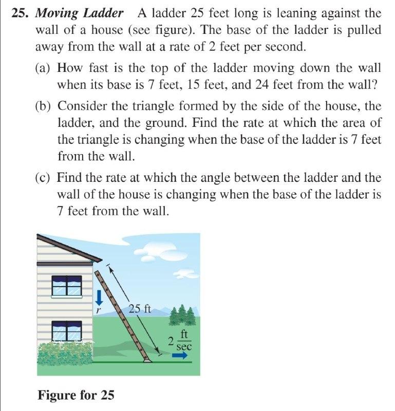 Solved 25. Moving Ladder A ladder 25 feet long is leaning