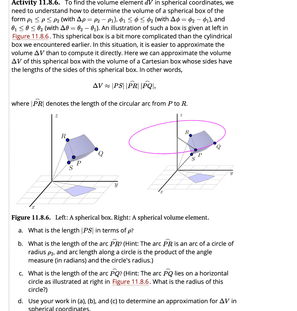 Solved Activity 11.8.6. To find the volume element dV in | Chegg.com