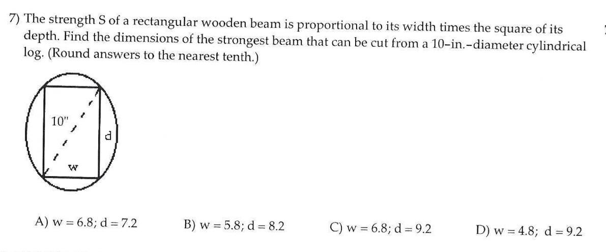 Solved 7) The Strength S Of A Rectangular Wooden Beam Is | Chegg.com