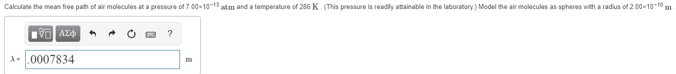 Solved Calculate the mean free path of air molecules at a | Chegg.com