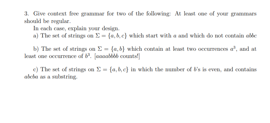 Solved 3. Give context free grammar for two of the | Chegg.com