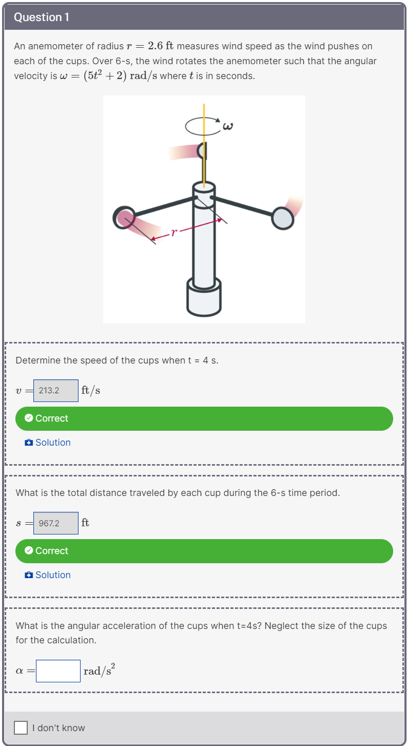 Solved Question 1 An anemometer of radius r = 2.6 ft