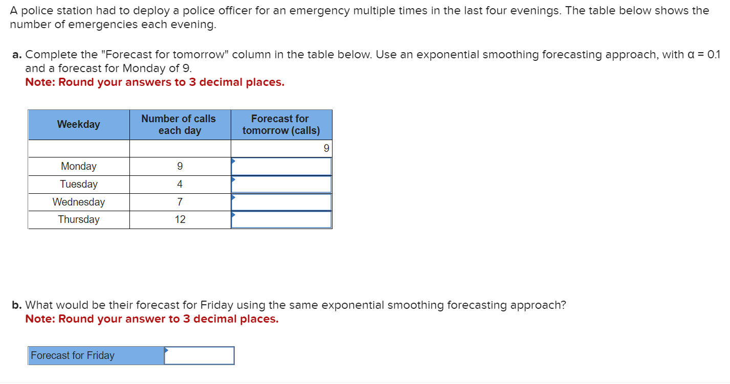 Solved A police station had to deploy a police officer for | Chegg.com