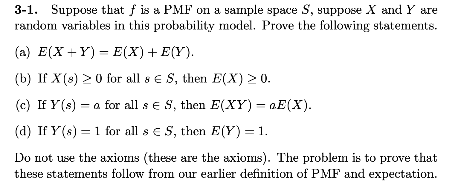 Solved 3 1 Suppose That F Is A Pmf On A Sample Space S Chegg Com