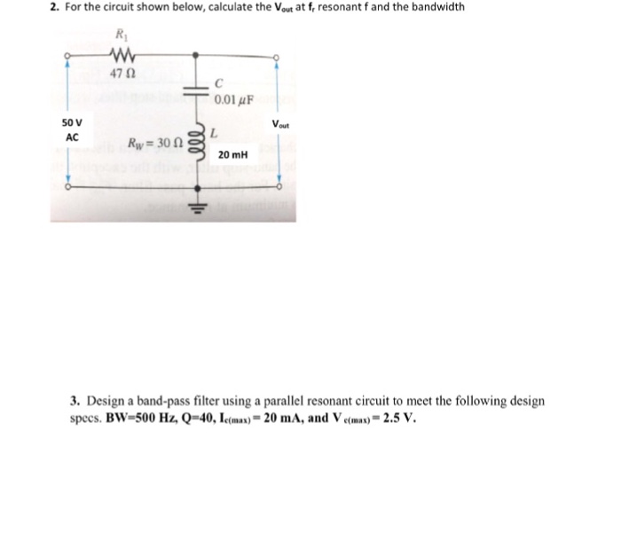 Solved 2. For the circuit shown below, calculate the Vout at | Chegg.com