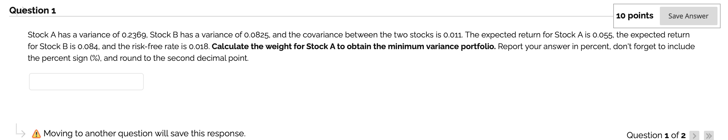 Solved Question 1 10 points Save Answer Stock A has a | Chegg.com