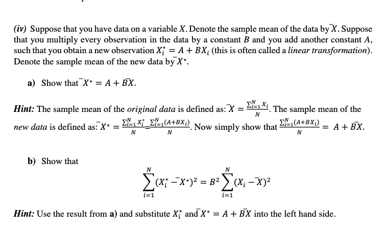 Solved (iv) Suppose that you have data on a variable X. | Chegg.com