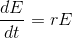 frac{dE}{dt} = rE