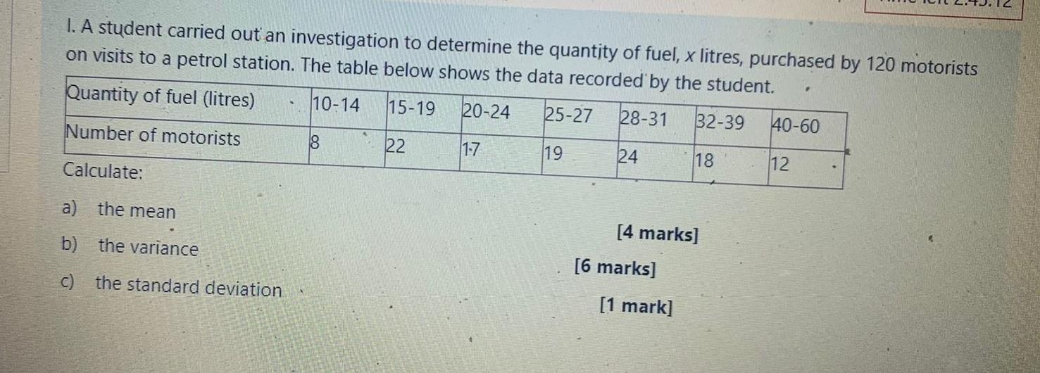 Solved 1. A student carried out an investigation to | Chegg.com
