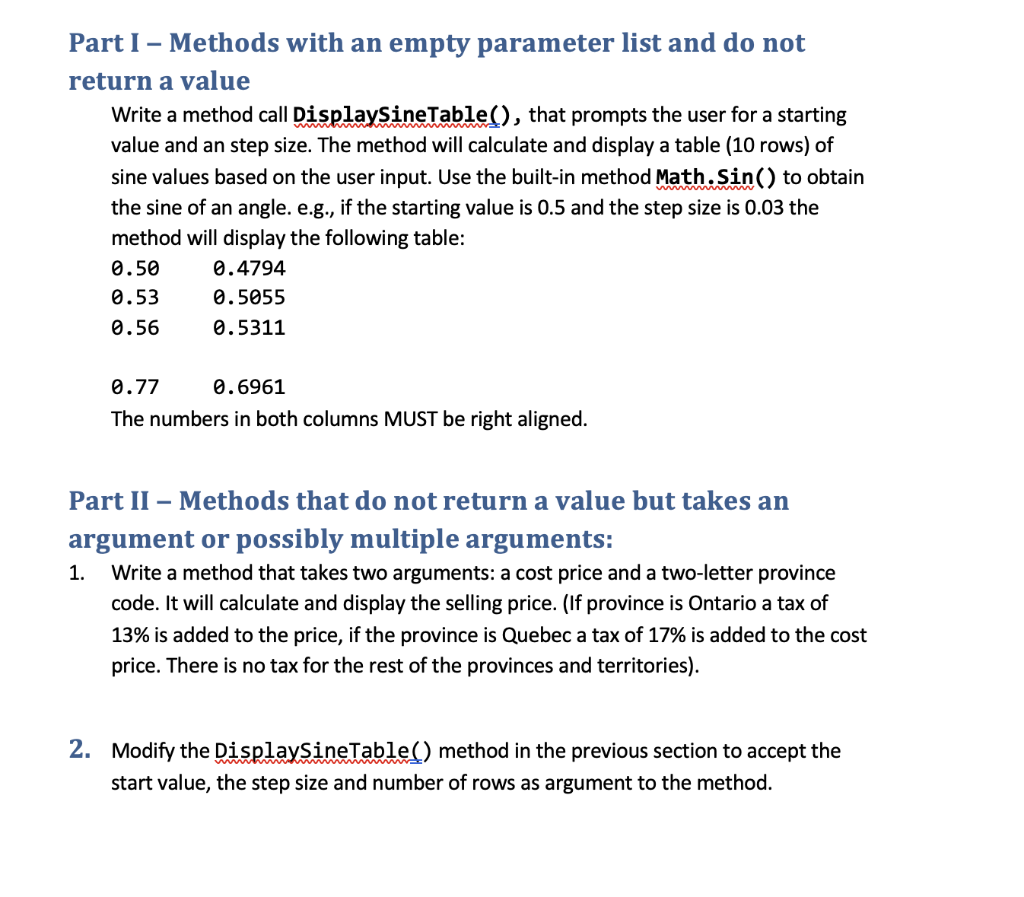 Solved Part I Methods with an empty parameter list and do