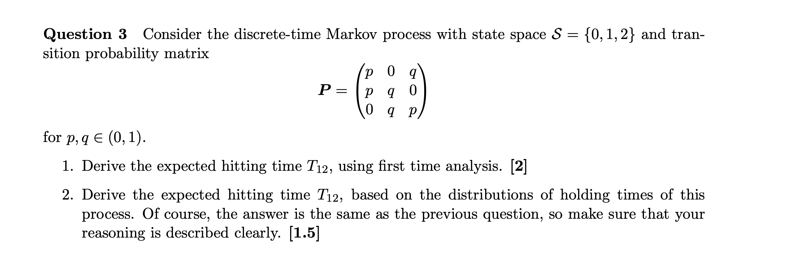 Question 3 ﻿Consider the discrete-time Markov process | Chegg.com