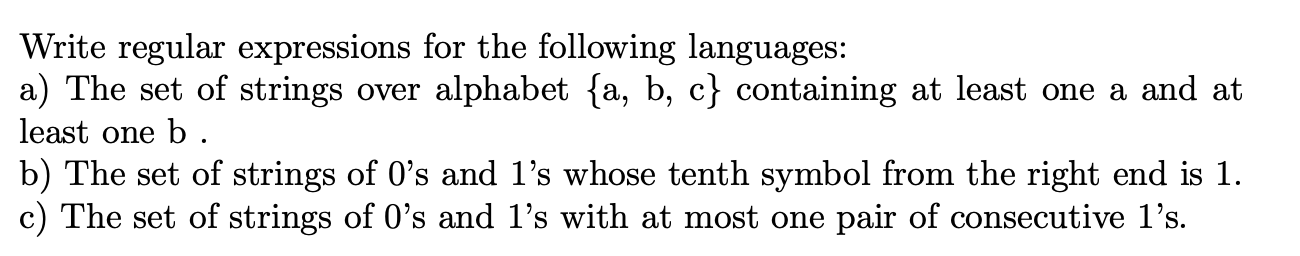 Solved Write Regular Expressions For The Following | Chegg.com