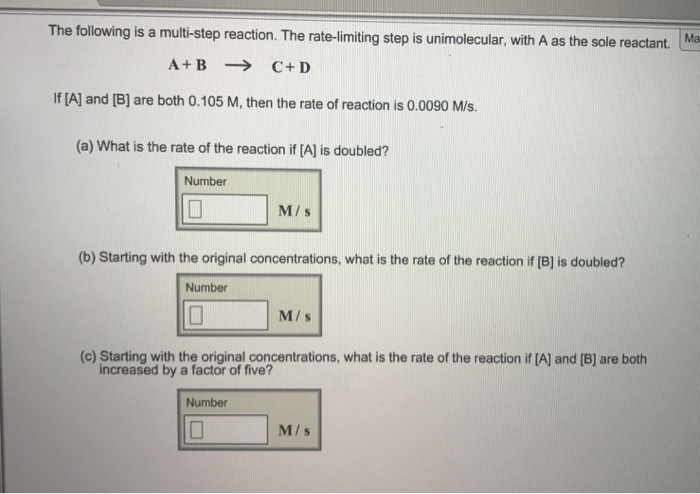 Solved The following is a multi-step reaction. The | Chegg.com