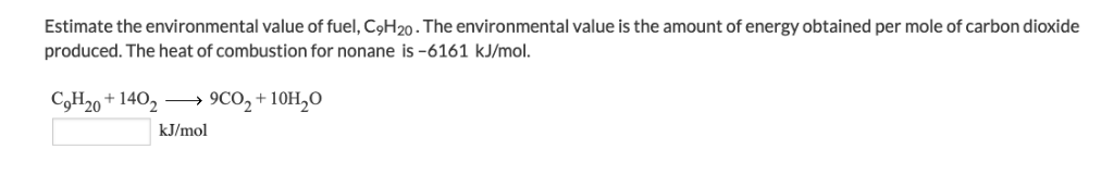 Solved Estimate The Environmental Value Of Fuel, C9h20. The 