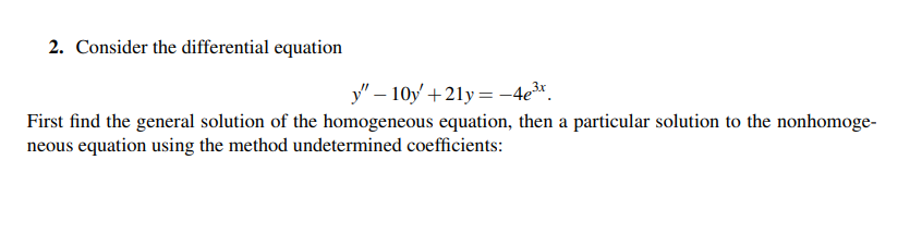 Solved 2. Consider the differential equation | Chegg.com