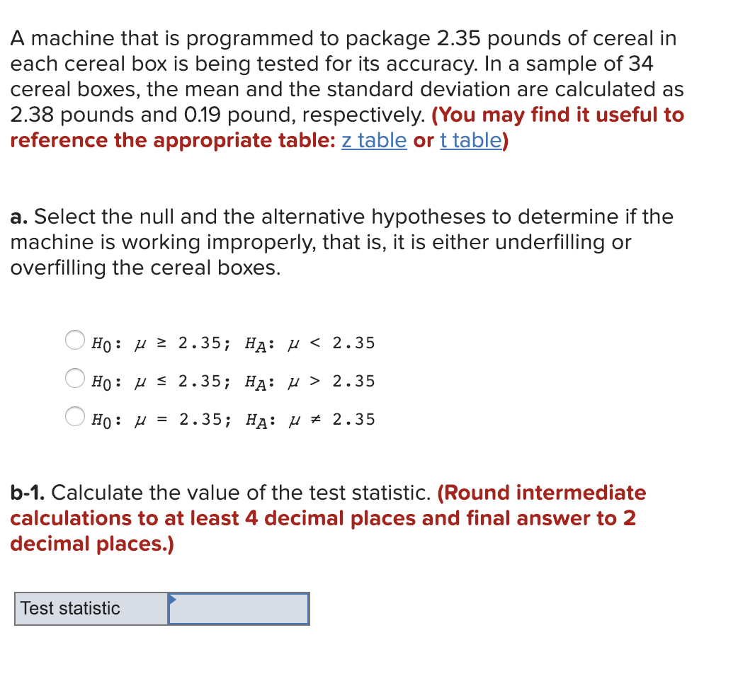 Solved A machine that is programmed to package 2.35 pounds | Chegg.com