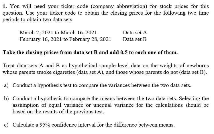 Solved You will need your ticker code (company abbreviation) | Chegg.com