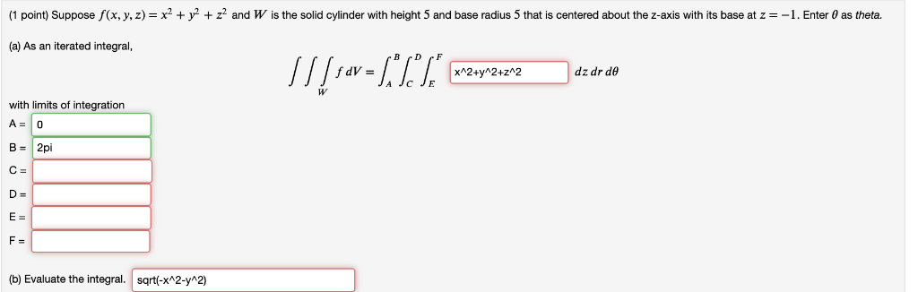 Solved 1 Point Suppose F X Y Z X2 Y2 Z2 And W Is