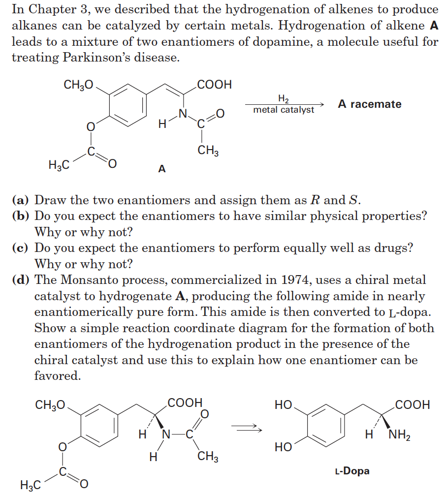 Solved In Chapter 3, We Described That The Hydrogenation Of | Chegg.com