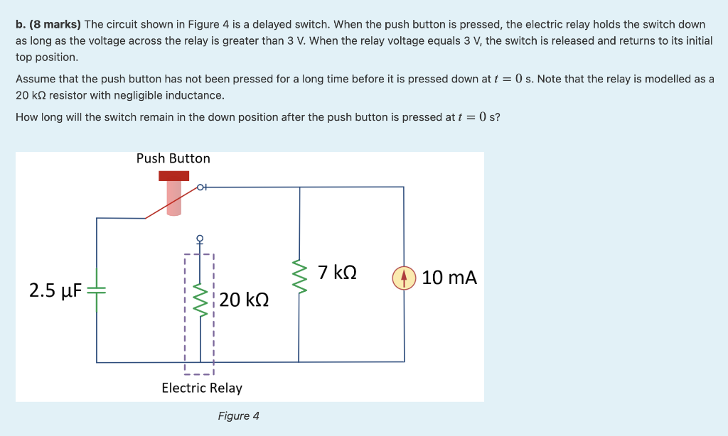 Solved b. (8 marks) The circuit shown in Figure 4 is a | Chegg.com
